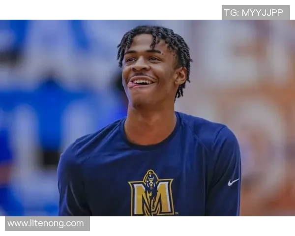 贾·莫兰特：从天才新星到联盟超级巨星的崛起之路